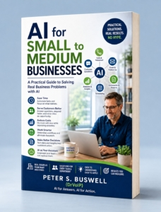AI for Small to Medium Businesses by Peter S. Buswell